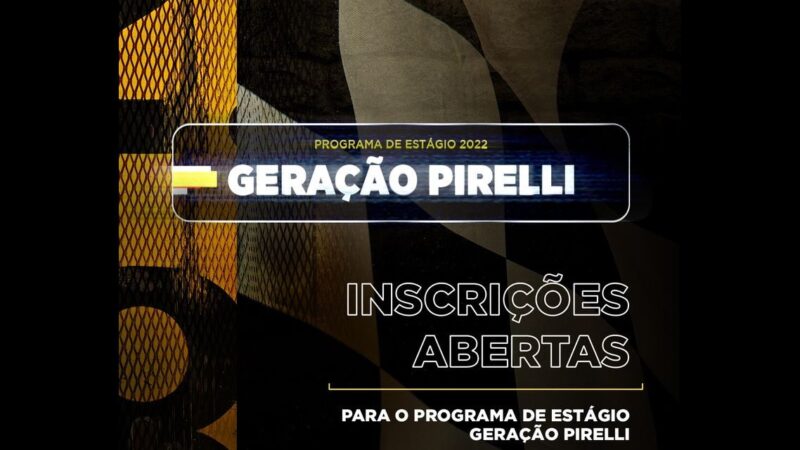 Pirelli: últimos dias para inscrição no programa de estágio